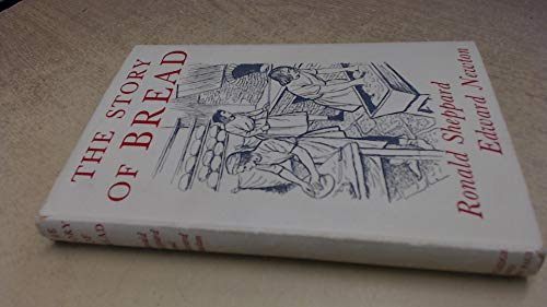 Imagen de archivo de Story of Bread a la venta por Stephen White Books