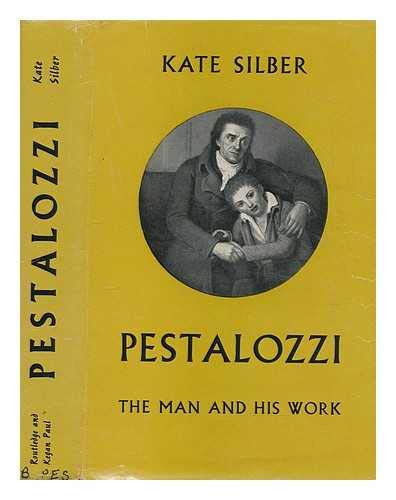 Imagen de archivo de Pestalozzi : The Man and His Work a la venta por Better World Books Ltd