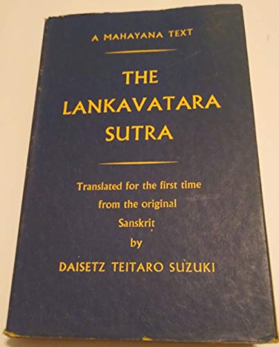 Beispielbild fr The Lankavatara Sutra. A Mahayana text. zum Verkauf von modernes antiquariat f. wiss. literatur