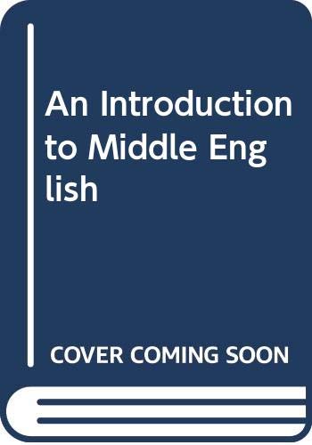 An Introduction to Middle English,