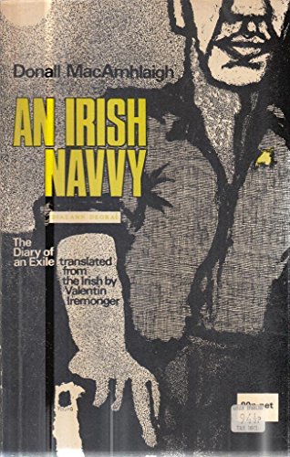 9780710028549: Irish Navvy: The Diary of an Exile (English and Irish Edition)