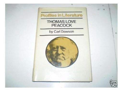 Beispielbild fr Thomas Love Peacock (Profiles in literature) zum Verkauf von Kennys Bookshop and Art Galleries Ltd.