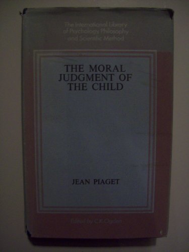 Stock image for International Library of Psychology: Moral Judgment of the Child for sale by Anybook.com