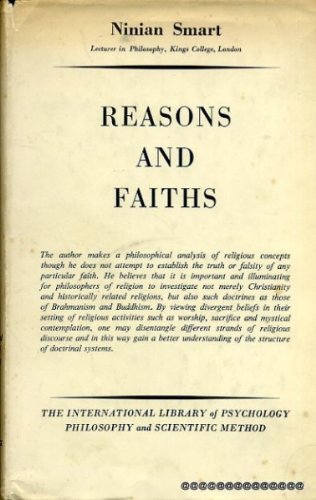 Reasons and Faiths: An Investigation of Religious Discourse, Christian and Non-Christian