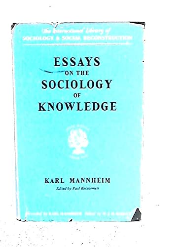 Imagen de archivo de Essays on the Sociology of Knowledge a la venta por ThriftBooks-Dallas