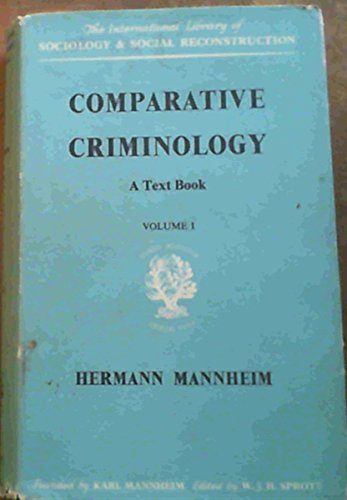 9780710034588: Comparative Criminology: v. 1