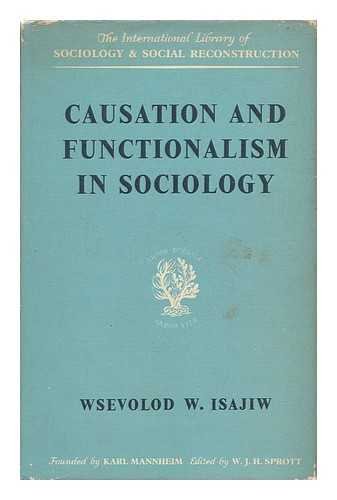 Stock image for Causation and Functionalism in Sociology for sale by Better World Books