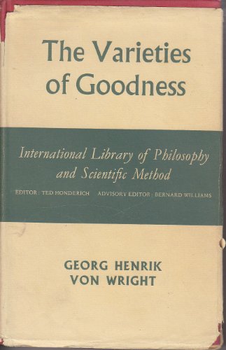 Imagen de archivo de Varieties of Goodness a la venta por ThriftBooks-Dallas