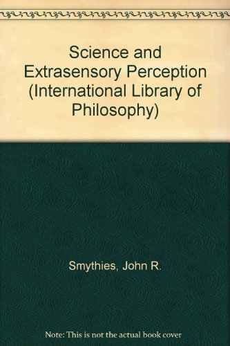 Beispielbild fr Science and Extrasensory Perception (International Library of Philosophy) zum Verkauf von Better World Books