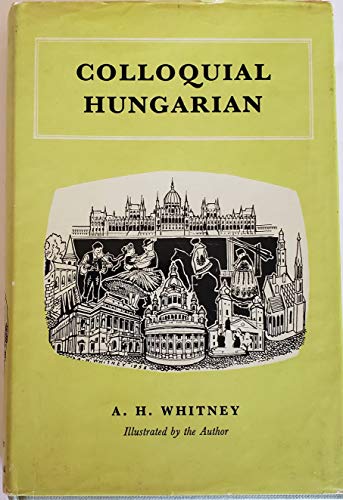 9780710043337: Colloquial Hungarian
