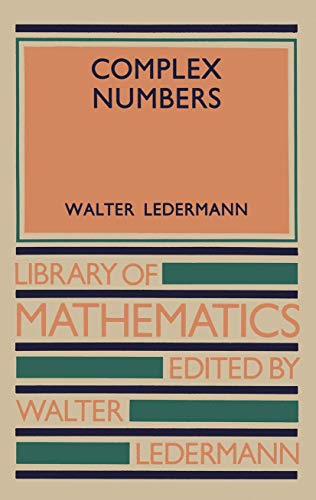 Beispielbild fr Complex Numbers (Library of Mathematics) zum Verkauf von WorldofBooks