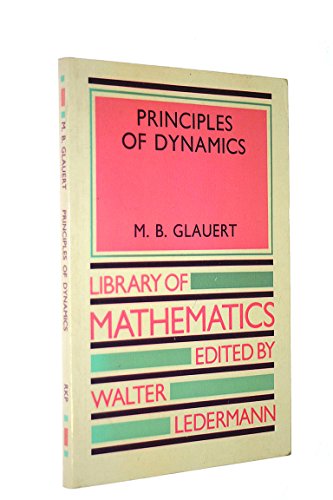 9780710043481: Principles of Dynamics (Library of Mathematics)