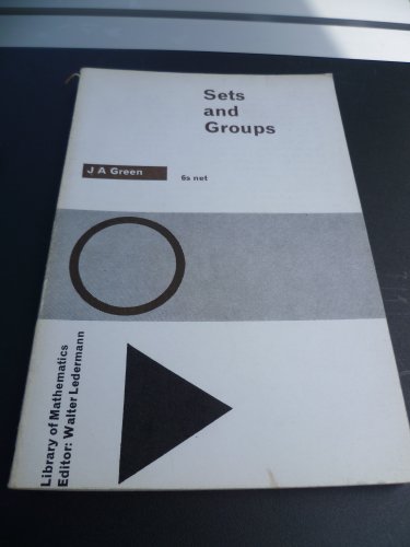 9780710043566: Sets and Groups (Lib. of Maths.)