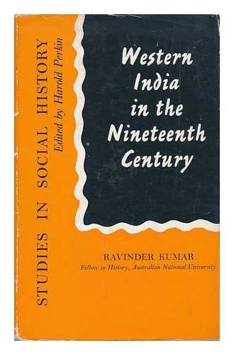 Stock image for Western India in the Nineteenth Century: A Study in the Social History of Maharashtra for sale by G. & J. CHESTERS