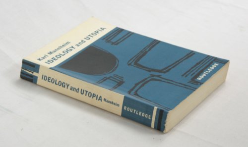 Imagen de archivo de Ideology and Utopia: an Introduction to the Sociology of Knowledge a la venta por ThriftBooks-Dallas