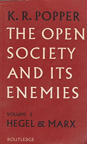 Beispielbild fr The Open Society and its Enemies: The High Tide of Prophecy: Hegel, Marx and the Aftermath (Volume 2) zum Verkauf von Anybook.com
