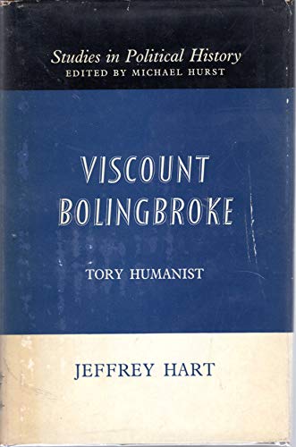 Imagen de archivo de Viscount Bolingbroke, Tory Humanist a la venta por Magus Books Seattle