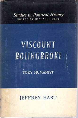 Stock image for Viscount Bolingbroke, Tory Humanist for sale by Magus Books Seattle