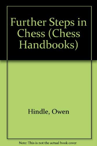 Stock image for Further steps in chess (Routledge chess handbooks, book 2) for sale by ThriftBooks-Dallas