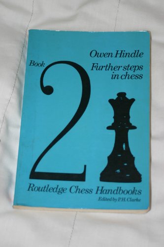 Stock image for Further Steps in Chess (Chess Handbooks) for sale by WorldofBooks