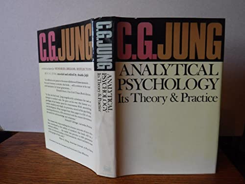 Stock image for Analytical Psychology : Its Theory and Practice for sale by Better World Books