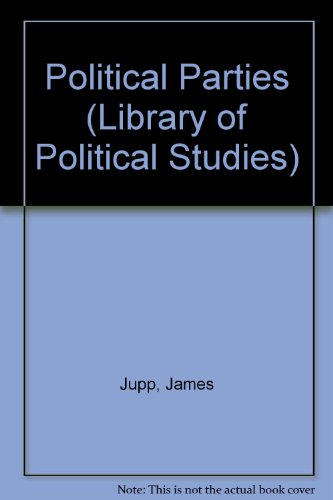Beispielbild fr Political Parties (Library of Political Studies) zum Verkauf von medimops