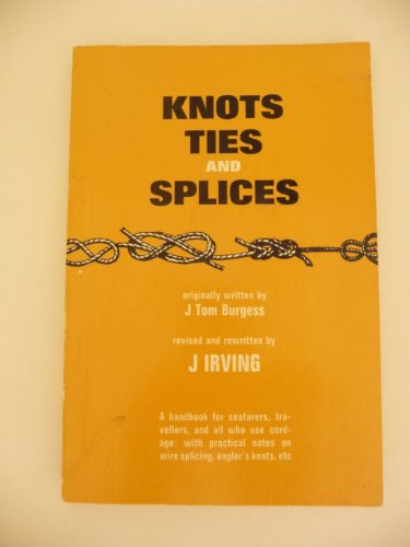 9780710061027: Knots, Ties and Splices