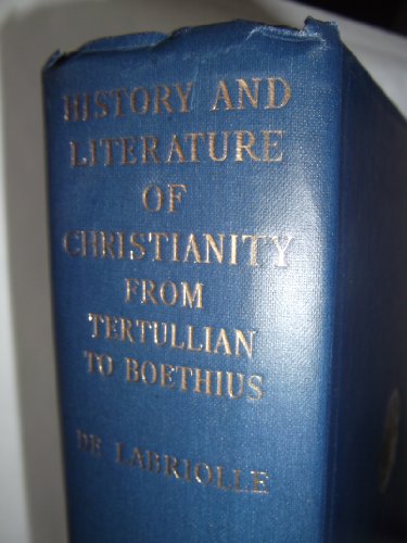 Beispielbild fr History and Literature of Christianity from Tertullian to Boethius, zum Verkauf von ThriftBooks-Atlanta