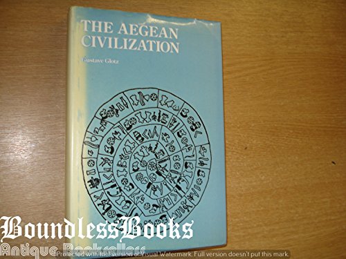 Imagen de archivo de The Aegean Civilization (History of Civilization) a la venta por Vashon Island Books