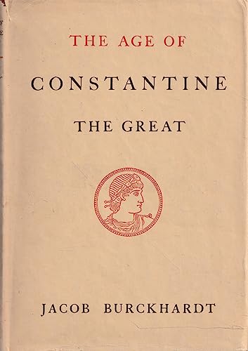 9780710061126: Age of Constantine the Great