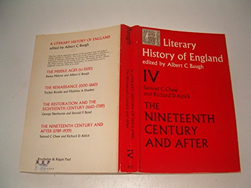Beispielbild fr The Nineteenth Century and After, 1789-1939 (v. 4) (Literary History of England) Chew, Samuel C. und Altick, Richard D. zum Verkauf von biblioMundo