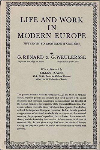 Life and work in modern Europe fifteenth to eighteenth centuries ,
