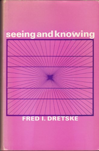 Stock image for Seeing and knowing (International library of philosophy and scientific method) for sale by Phatpocket Limited
