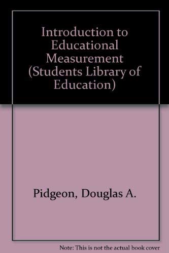 Beispielbild fr Introduction to Educational Measurement (Students Library of Education) zum Verkauf von Kennys Bookstore