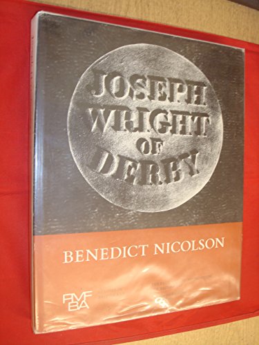 Stock image for Joseph Wright of Derby: painter of light for sale by Front Cover Books