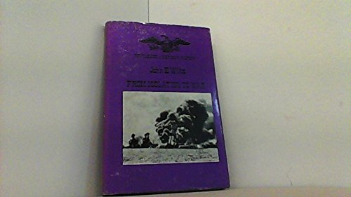 Beispielbild fr From Isolation To War 1931 - 1941 zum Verkauf von Eastleach Books