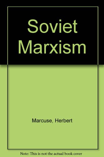 Stock image for Soviet Marxism : a critical analysis for sale by Simply Read Books