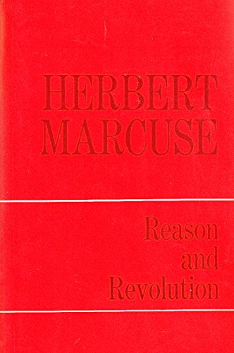 Beispielbild fr Reason and Revolution: Hegel and the Rise of Social Theory zum Verkauf von WorldofBooks