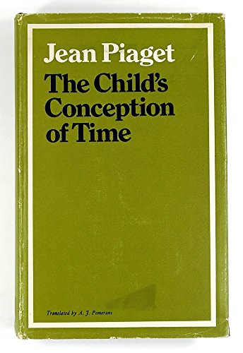 Beispielbild fr The Child's Conception of Time zum Verkauf von Better World Books