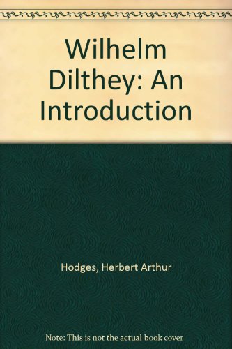 9780710063663: Wilhelm Dilthey: An Introduction