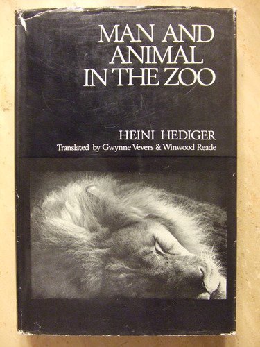 9780710063687: Man and animal in the zoo: Zoo biology;
