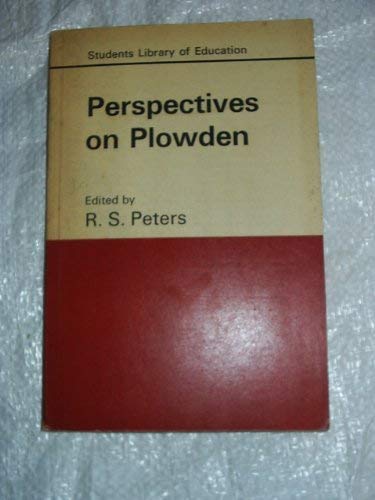 Imagen de archivo de Perspectives on Plowden a la venta por RIVERLEE BOOKS