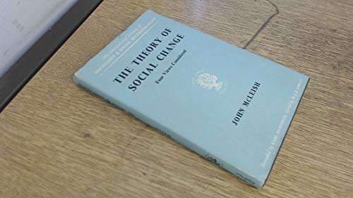 Beispielbild fr The Theory of Social Change: Four Views Considered zum Verkauf von G. & J. CHESTERS