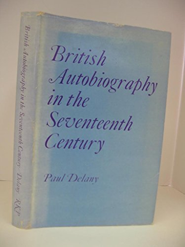 Beispielbild fr British autobiography in the seventeenth century zum Verkauf von Dunaway Books