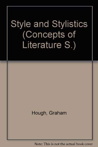 Stock image for Style and stylistics, (Concepts of literature) for sale by WeSavings LLC