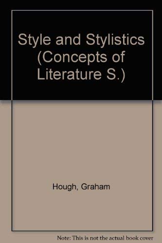 9780710064165: Style and stylistics, (Concepts of literature)