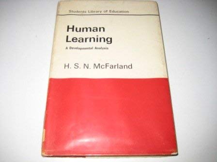 Immagine dell'editore per Human Learning: A Developmental Analysis (Students Library of Education) venduto da Kennys Bookstore