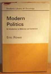 Stock image for Modern Politics : An Introduction to Behaviour and Institutions for sale by Better World Books