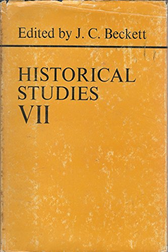 Beispielbild fr Historical Studies VII (7): Papers read before the Irish Conference of Historians zum Verkauf von G. & J. CHESTERS