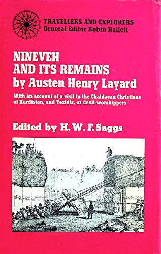 9780710064943: Nineveh and Its Remains (Travellers & Explorers S.)